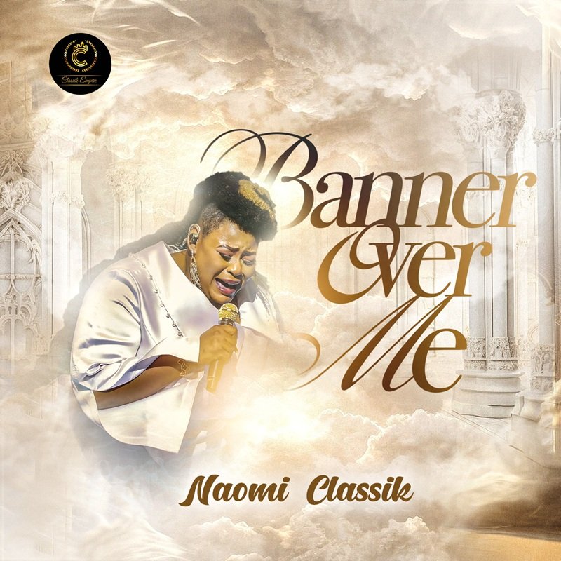 Naomi Classik Releases New Single Banner Over Me