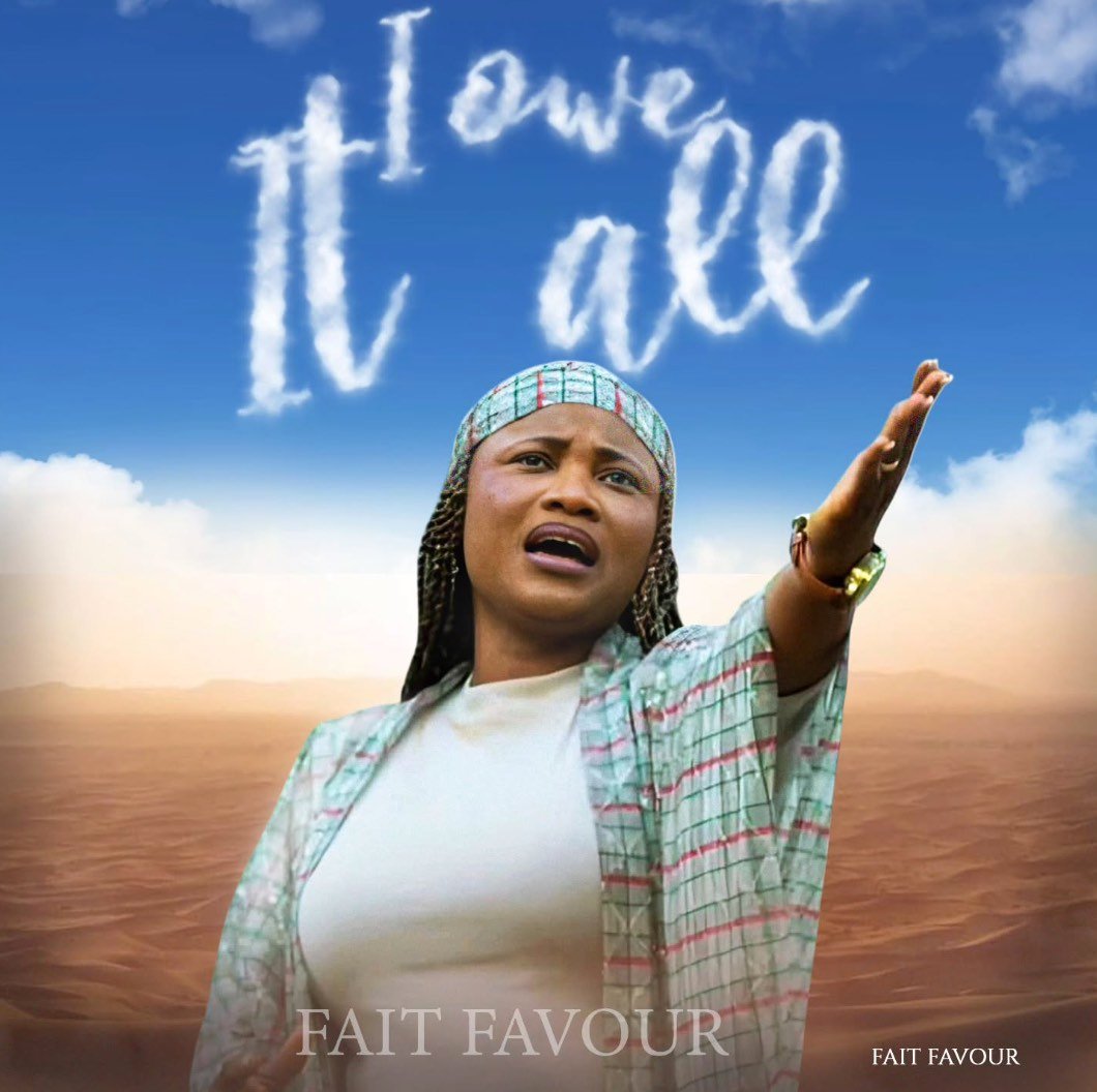 Fait Favour Releases New Single and Music Video “I Owe It All”