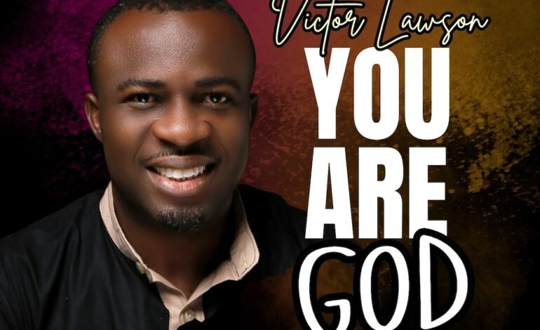 Victor Lawson (VOL) Relaunches Timeless Anthem “You Are God”
