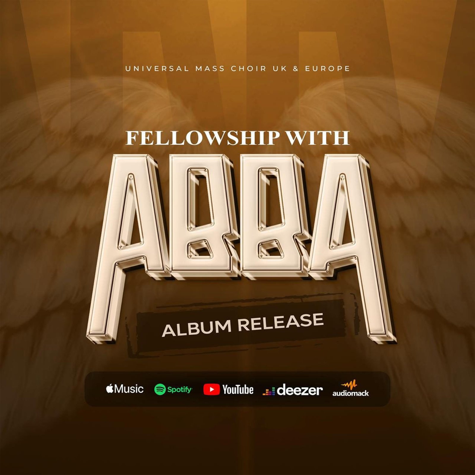 Fellowship with ABBA – The Universal Mass Choir UK & Europe (UMC)