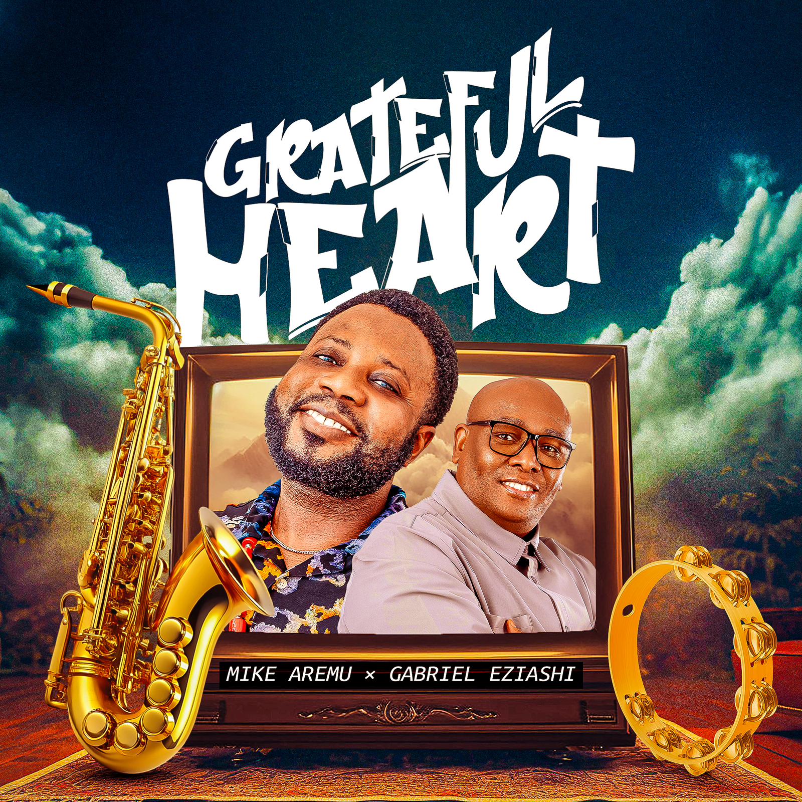 Grateful Heart – Mike Aremu ft. Gabriel Eziashi