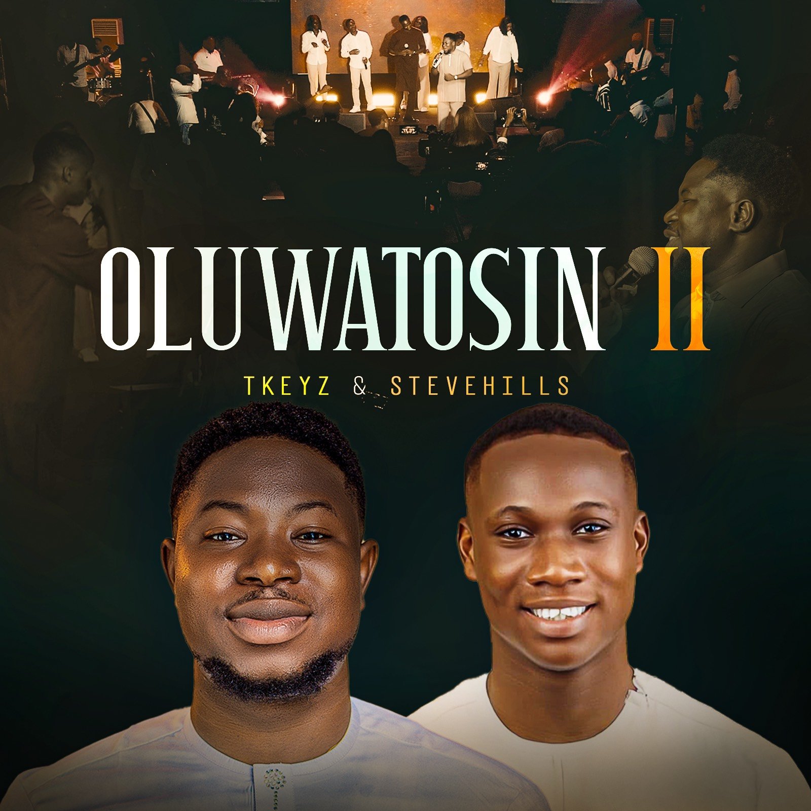 [Music + Video] Oluwatosin II – Tkeyz ft. SteveHills – (Official Live Video)