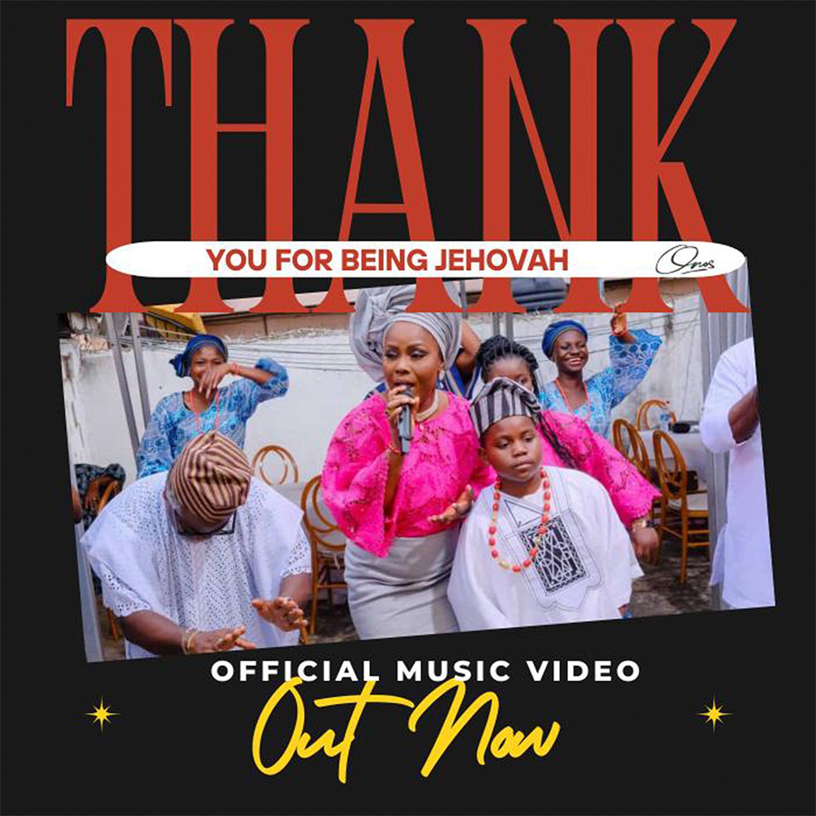 Onos Ariyo – Thank You For Being Jehovah