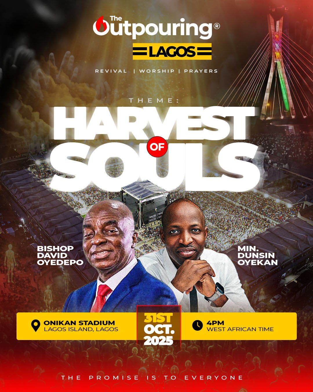 The Outpouring Lagos 2025: Harvest of Souls | @dunsinoyekand | @outpouring_live