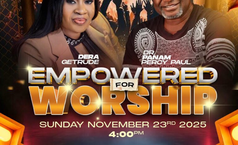 Empowered for Worship 2025: A Call To Intimacy With Dera Getrude & Dr. Panam Percy Paul