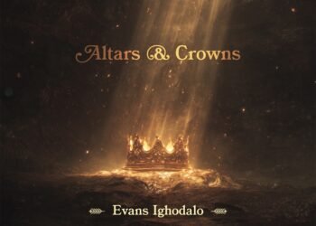 Evans Ighodalo stirs up Worship with new Album Altars & Crowns