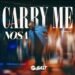 Carry Me By Nosa