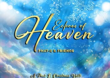 Phat-E Unveils 2025 Christmas Compilation “Echoes of Heaven”