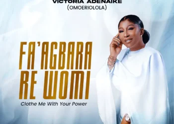 Fa’agbara Re Womi – Victoria Adenaike