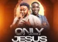 Henrisoul Releases New Single “Only Jesus Can Save” Featuring Pastor Dolapo Lawal
