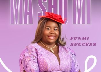 Funmi Success Releases End of the Year Anthem “Ma Sho Mi”