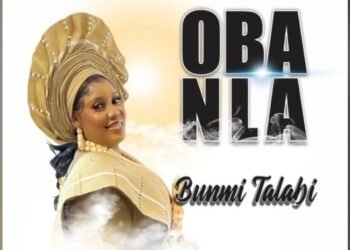 Oba Nla – Bunmi Talabi