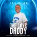Oke Laye Daddy – Tee-Kind