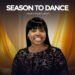 Season To Dance – Nikky T Forchrist