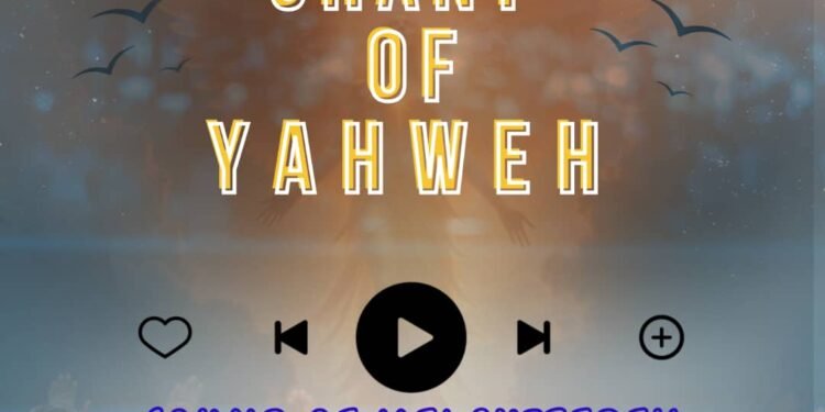 Sound of Melchizedek – Chant of Yahweh