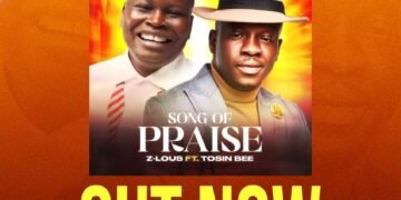 Z-Lous Ft Tosin Bee – Song Of Praise