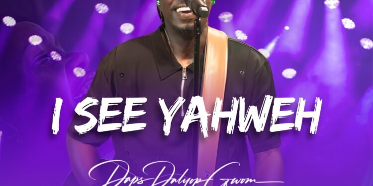 Apst. Daps Dalyop Gwom – I See Yahweh