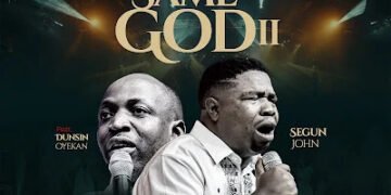 SAME GOD II – Segun John x Dunsin Oyekan