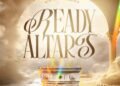 Grace Orji Releases “Ready Altars” and Lyrics