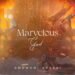 :UK-Based Nigerian Gospel Artist Omowumi Akanbi Releases New Single “Marvelous God”