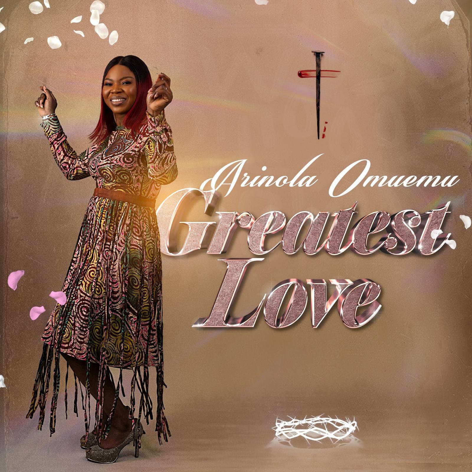 Greatest Love – Arinola Omuemu