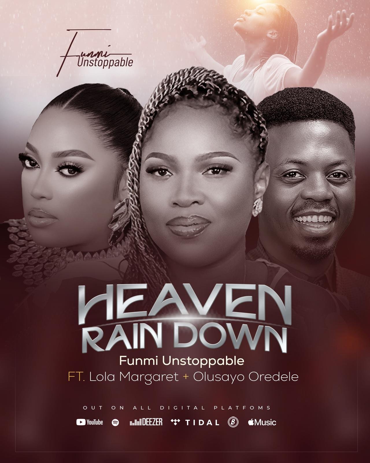  Funmi Unstoppable ft. Lola Margret & Olusayo Orodele