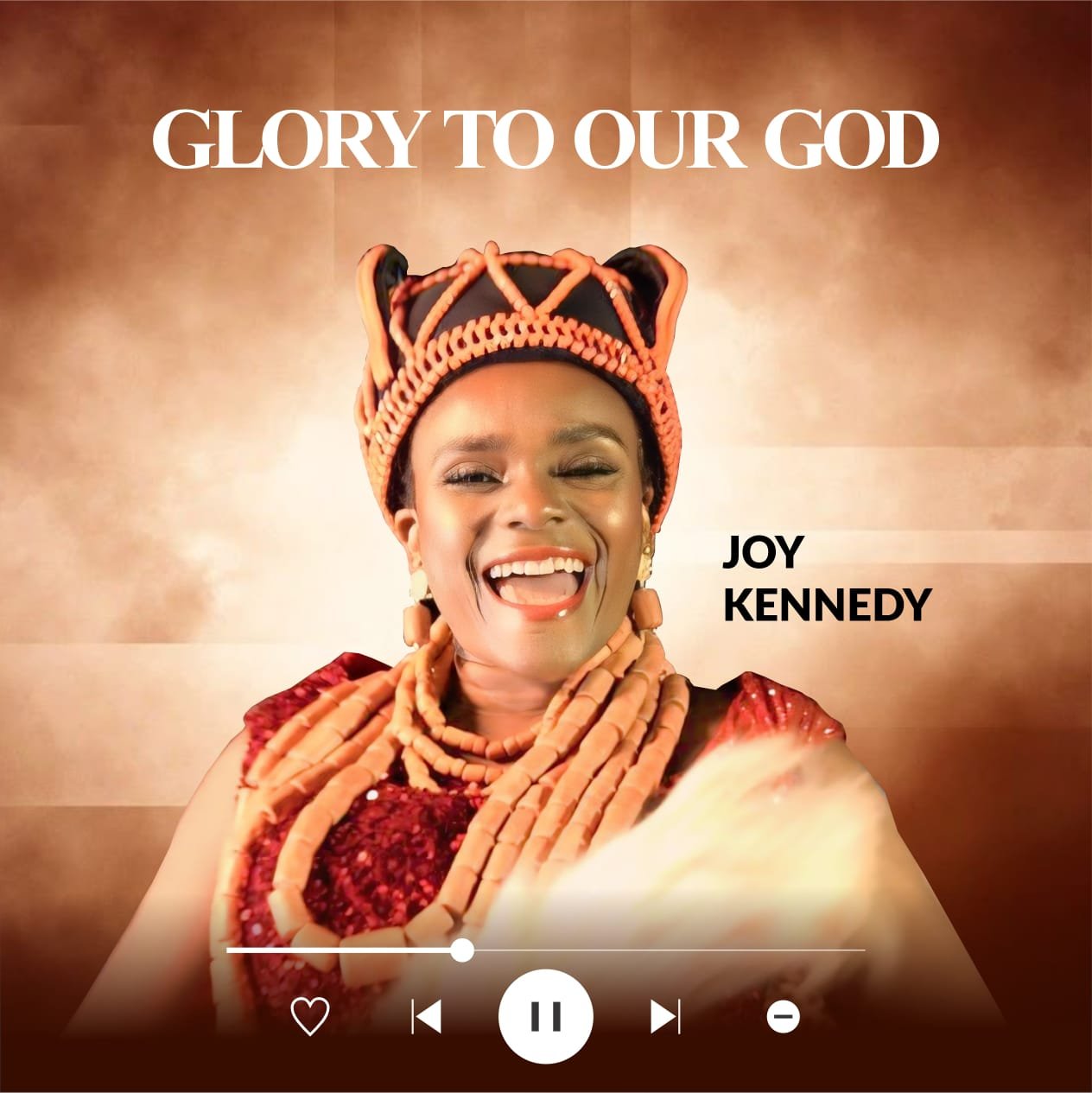GLORY TO OUR GOD – JOY KENNEDY