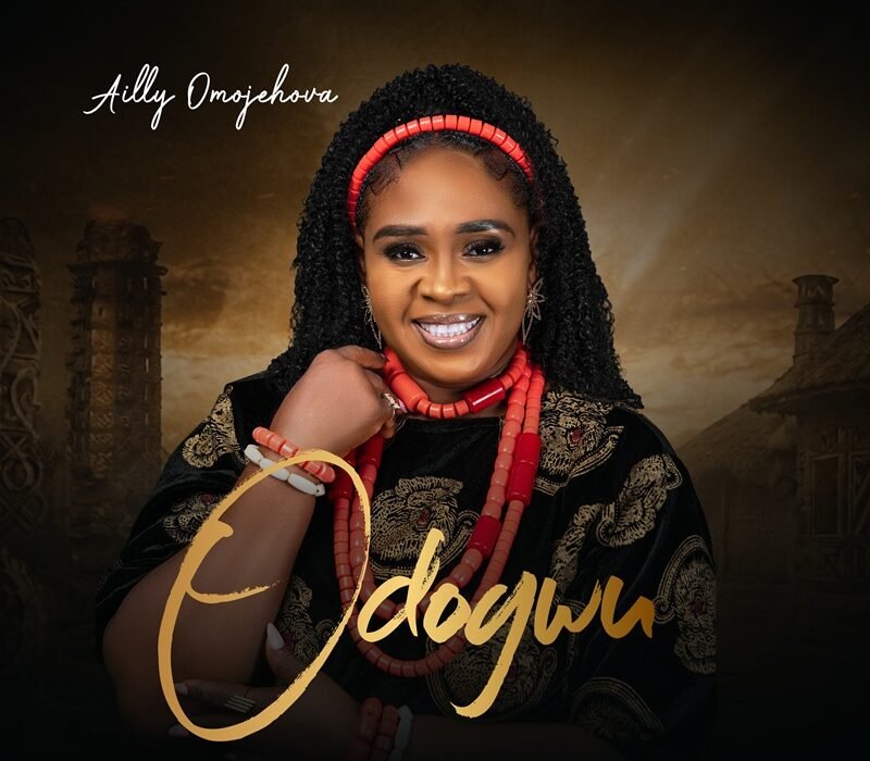 Ailly Omojehova releases Odogwu gospel song