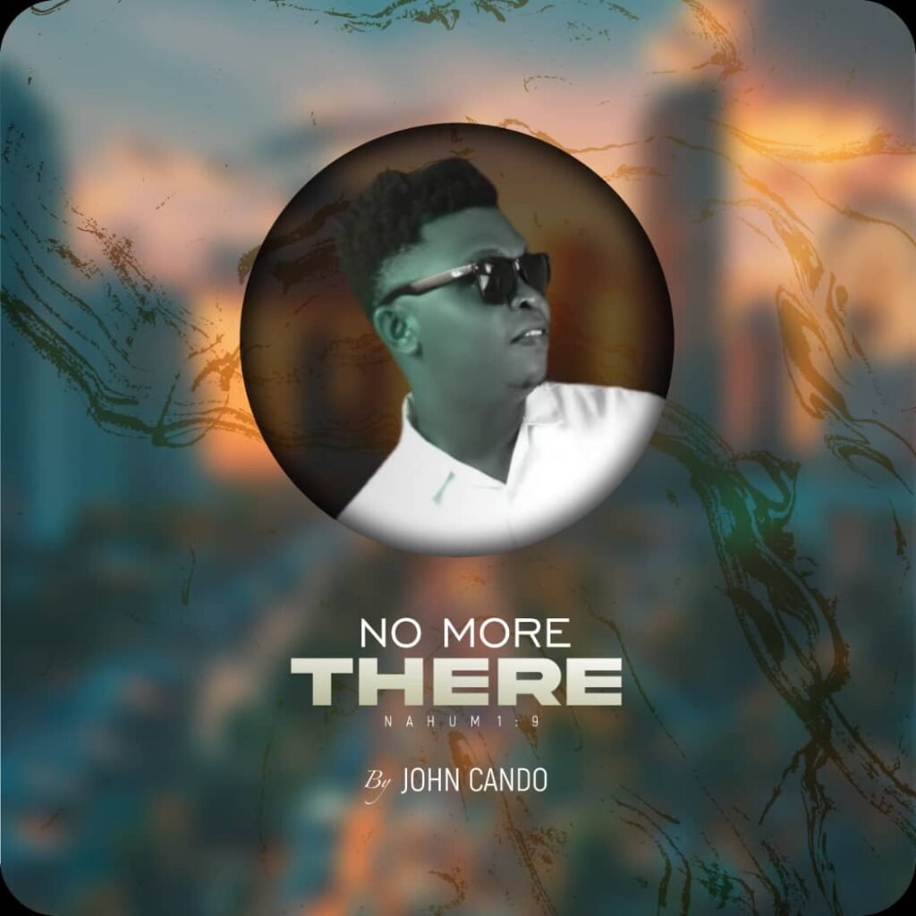 John Cando releases No More There music video