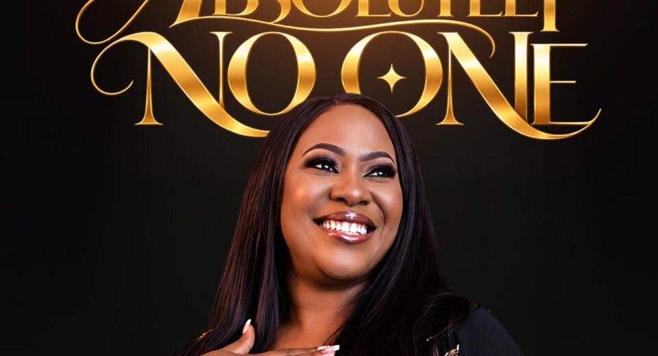 Laura Abios releases Absolutely No One gospel praise song