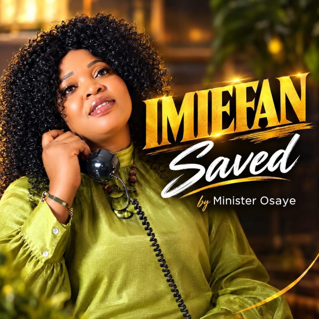 Minister Osaye releases Imiefan Bini gospel medley