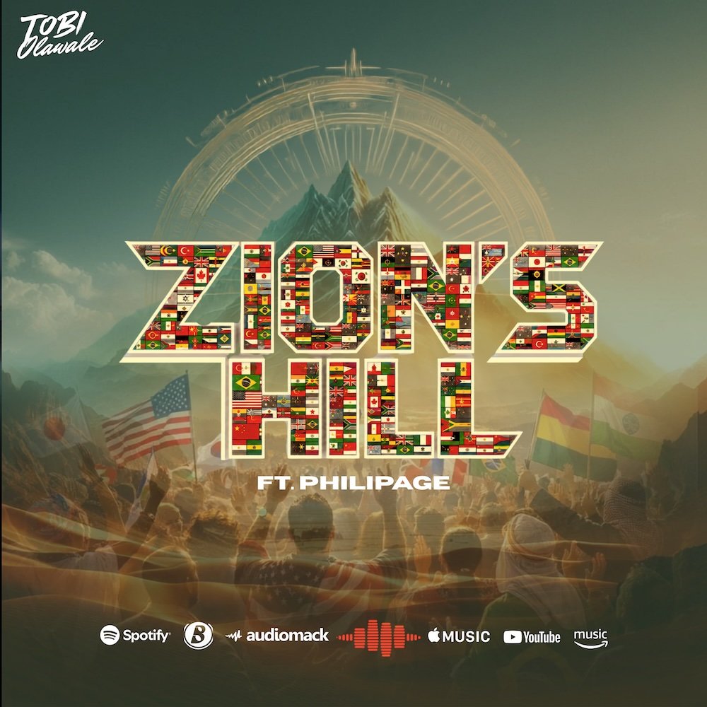 Tobi Olawale and Philipage release Zion’s Hill gospel song