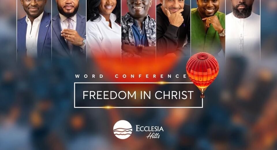 Ecclesia Word Conference 2026 Freedom in Christ Lagos