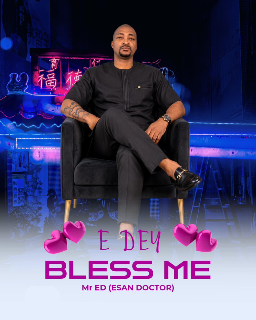 Mr ED and Biachi release E Dey Bless Me gospel song