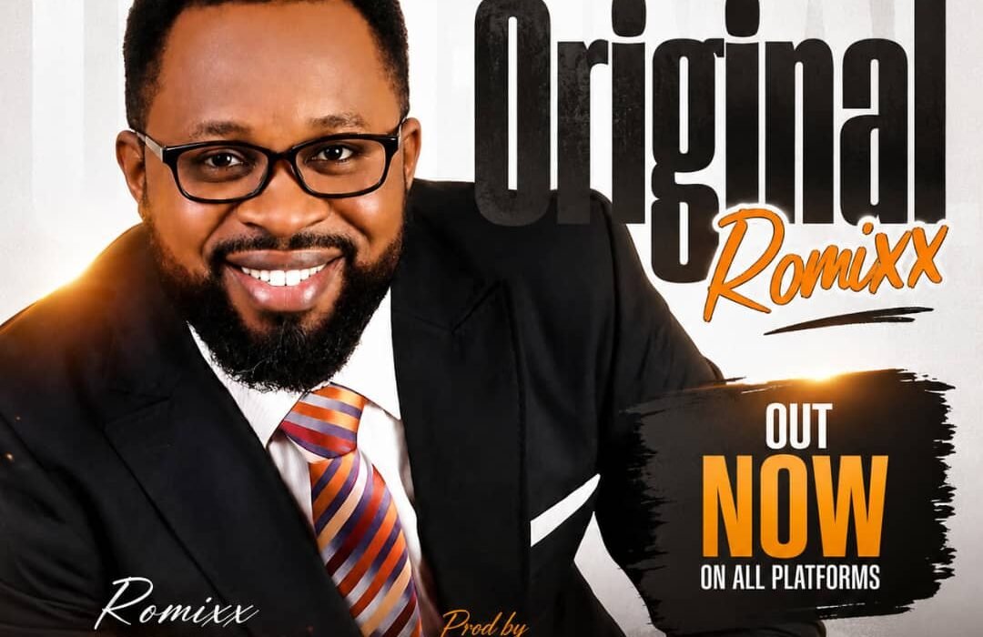 Romixx releases Original song about identity and God’s purpose