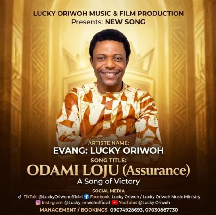 Evangelist Lucky Oriwoh releases Odami Loju gospel song
